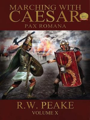 cover image of Marching With Caesar-Pax Romana
